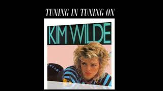 Kim Wilde   Tuning In Tuning On