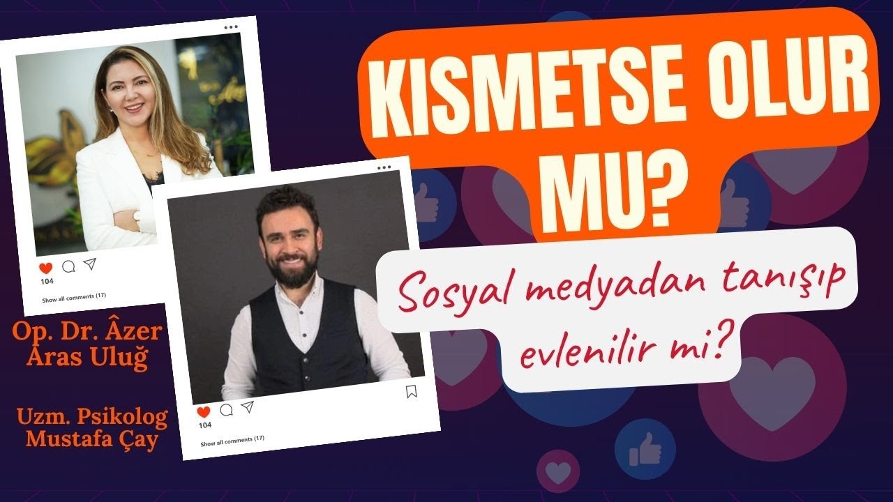 Sosyal medyadan tanışıp evlilik olur mu?