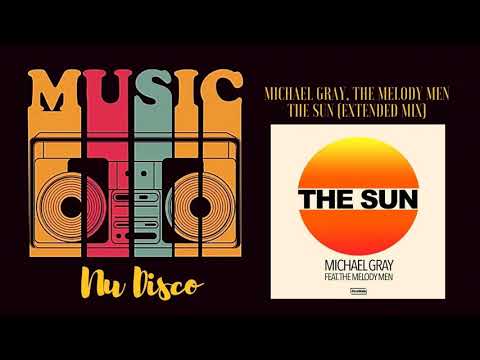 Michael Gray feat The Melody Men  - The Sun - 2020