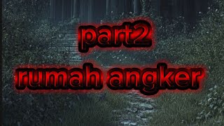 Download lagu Part2 misteri rumah angker mp3 Download lagu Part2 misteri rumah angker mp3