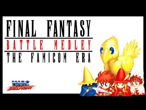 FINAL FANTASY Battle Medley |🎸 I, II, III, IV, V, VI