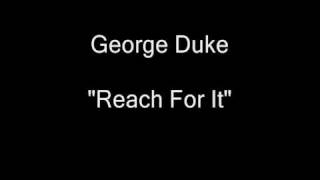 George Duke - Reach For It [HQ Audio]