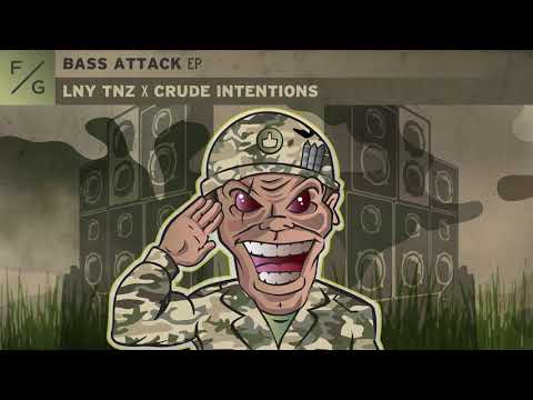 LNY TNZ x Crude Intentions x MC Jeff - Bass Attack *FREE DOWNLOAD*