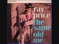 The Same Old Me Ray Price - countryjazz The Same Old Me Ray Price