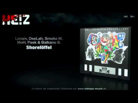 DeeLah, Leram, Balkano S., Smoke M, MoH & Pask - Shorelöffel