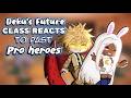 Deku S Class Reacts To Past Pro Heroes Part 4 4 My Hero Academia Gacha Reaction Video
