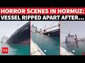 VIDEO MENGEJUTKAN Kapal TERBELAH DUA Dekat Iran Setelah Tabrakan MENGERIKAN Di Selat Hormuz 23