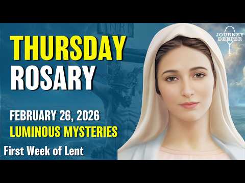 Rosario del Giovedì 🖤 Misteri Luminosi del Rosario 🖤 26 Febbraio 2026 ROSARIO VIRTUALE
