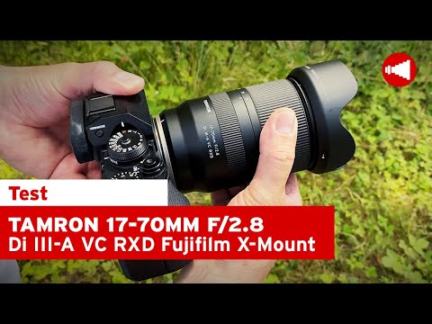 Tamron 17-70mm f/2.8 jetzt auch für FUJIFILM X-Mount | Foto Erhardt