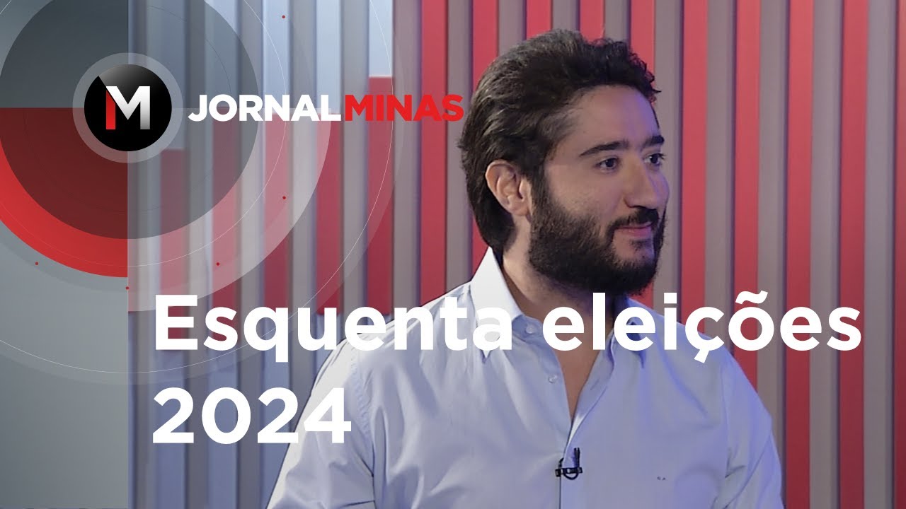 Esquenta eleições 2024: entrevista ao pré-candidato à prefeitura de BH Gabriel Azevedo- Jornal Minas