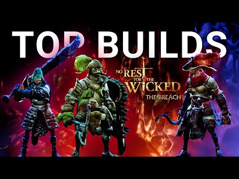 Top 9 Builds in No Rest for the Wicked The Breach