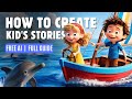 How To Create Animated Kids Story Videos With AI Step By Step Tutorial