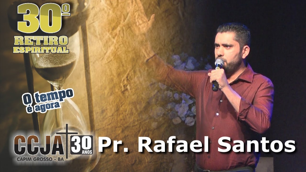 Pr  Rafael Santos  - CCJA 2018 - Sermão de Sexta - Luc.19 Lente NervosaTV