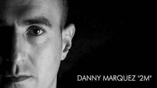 DANNY MARQUEZ 