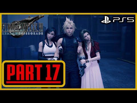 Final Fantasy VII Remake Intergrade - Full Game Walkthrough No Commentary [Part 17] [PS5 Gameplay]