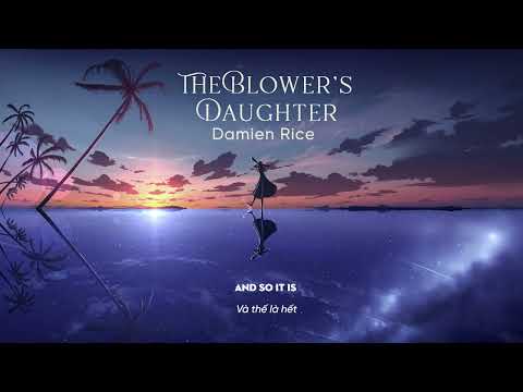 Vietsub | The Blower's Daughter - Damien Rice | Lyrics Video