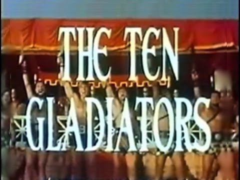 The Ten Gladiators (1963) [Action] [Adventure] [Comedy]