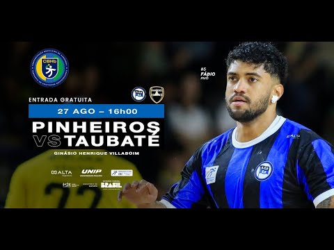 Liga Nacional de Handebol Masculino - Pinheiros x Taubaté