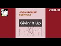 Josh Rouse - Givin' It Up [karaoke]
