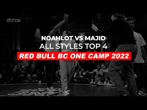 Noahlot vs Majid TOP 4 | RED BULL BC ONE CAMP | Stance | All Styles