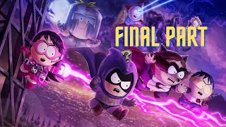 South Park:Fractured But Whole Gameplay Walkthrough | FINAL PART | LIVE