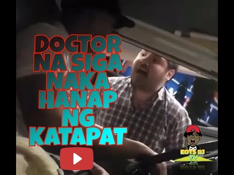 Doctor na Siga Nakahanap ng Katapat
