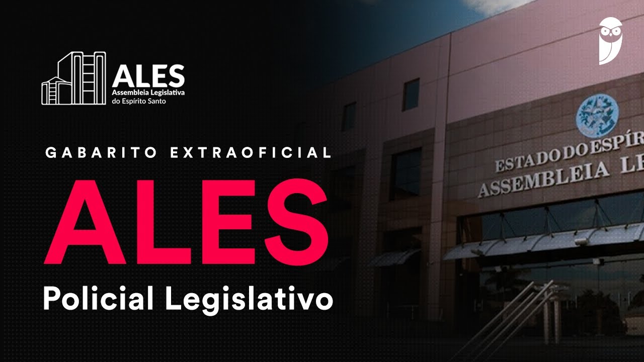 Gabarito Extraoficial ALES - Policial Legislativo