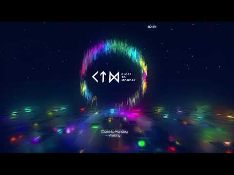 Close to Monday - WAITING [Official Visualizer] ???? New Electronic Dance Music ???? New Synthpop