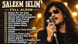 Download lagu Saleem Iklim Best Full Album 🔥 | 90s Malaysian Slow Rock Songs, THE BEST AND MOST POPULAR, AD-FREE mp3