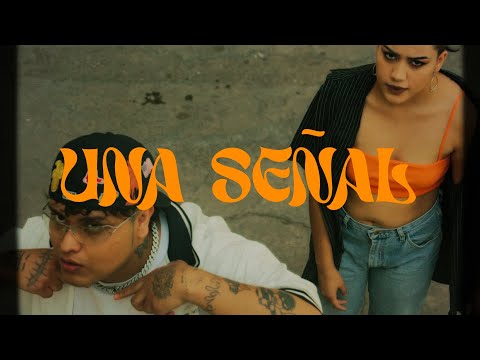 CHIKANA & Mxxlvn - Una Señal (Prod. NADAMXL)