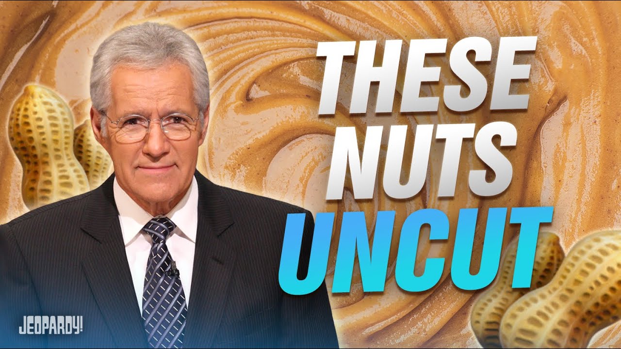 These Nuts Uncut | Jeopardy! - YouTube