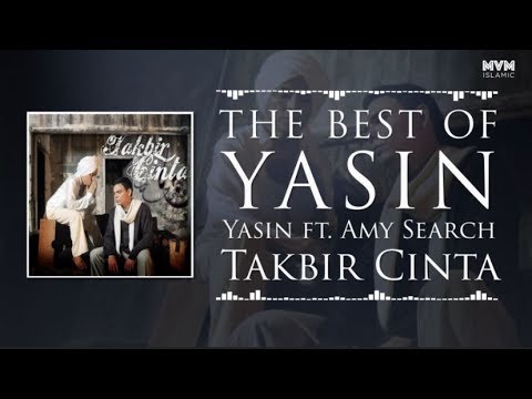 Yasin & Amy Search - Takbir Cinta