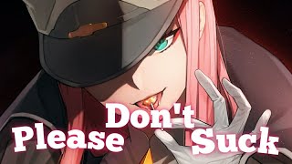Download lagu Nightcore - Please Don't Suck(lyrics) mp3