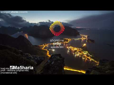 Shoreline Radio 063 Host Mix - Ma5haria