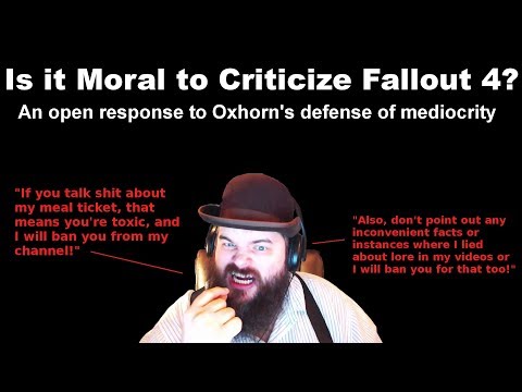 Is It Moral To Criticize Fallout 4? An Open Response To Oxhorn's Defense Of Mediocrity Video
