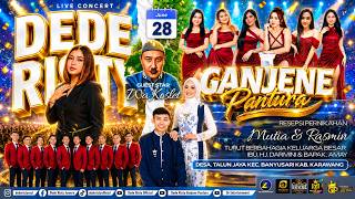 Download lagu 🔴LIVE MUSIC GANJENE PANTURA DEDE RISTY Pimp 'DEDE RISTY' | SIANG | MINGGU 28/06/26 TALUN JAYA mp3