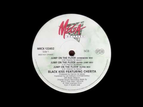 Black Kiss Feat. Cherita - Jump On The Floor (Homework Mix) (1990)