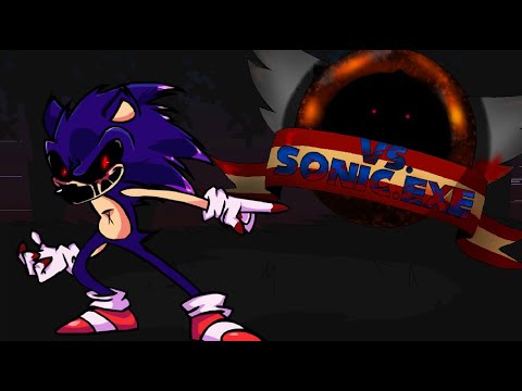 You Can’t Run - Friday Night Funkin' VS Sonic.EXE 2.5/3.0 INCOMPLETE OFFICIAL