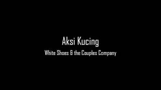 Download lagu [Lirik] Aksi Kucing - WSATCC mp3