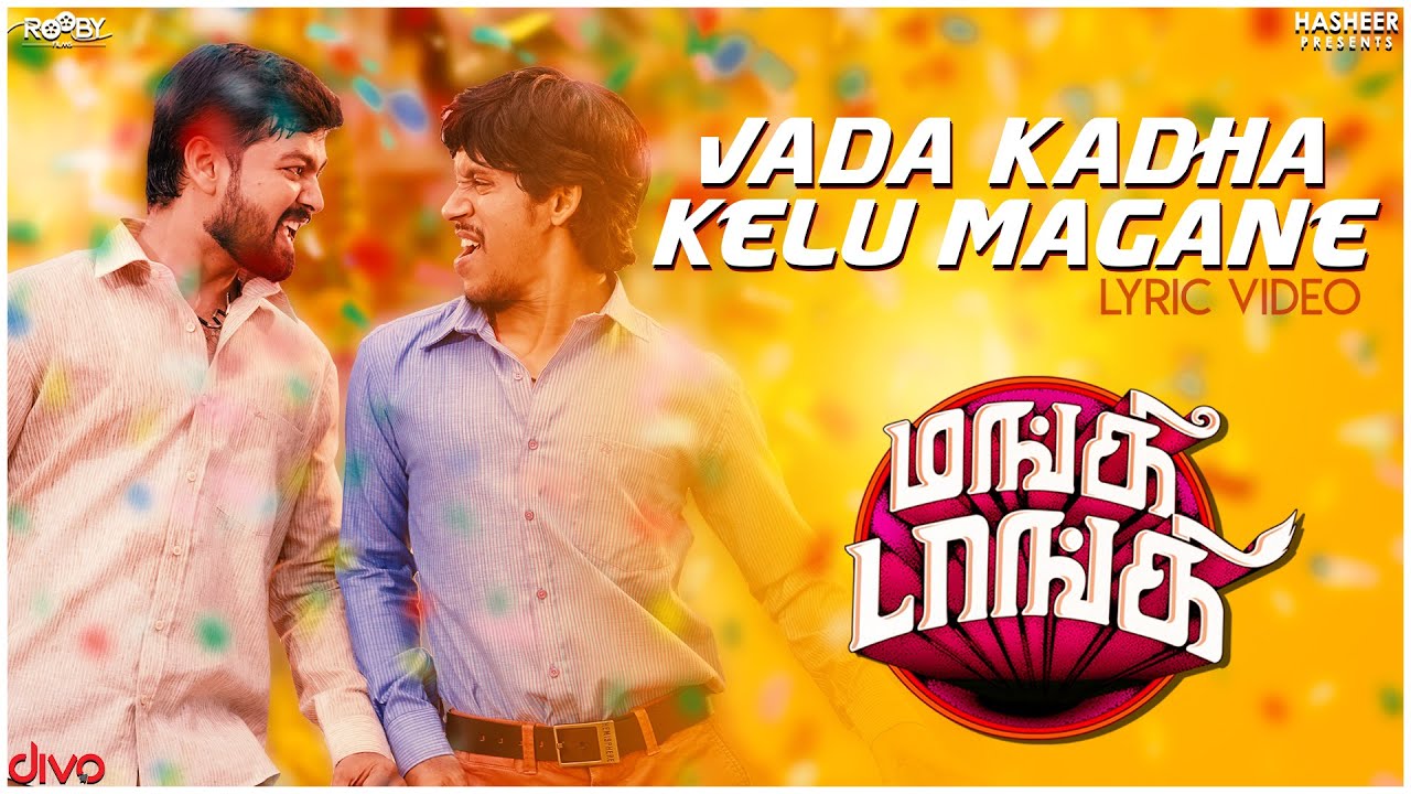 Vada Kadha Kelu Magane Song Lyrics | Monkey Donkey Movie 2020