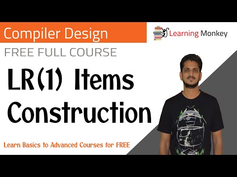 LR(1) Items Construction || Lesson 33 || Compiler Design || Learning Monkey ||