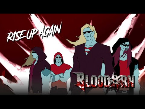 BLOODORN - Rise Up Again (Official Animated Video)