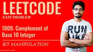 YouTube video '1009. Complement of Base 10 Integer | BIT MANIPULATION'