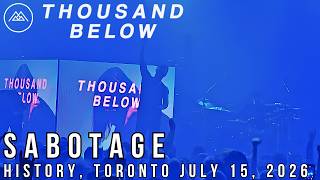 Download lagu Thousand Below | 'Sabotage' | Live at History | Toronto | July 15, 2026 mp3