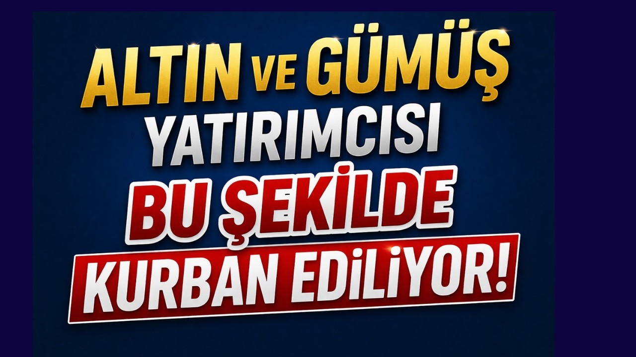 Altın ve Gümüş Yatırımcısı Bu Şekilde Kurban Ediliyor | Göz Göre Göre Kıyacaklar..!