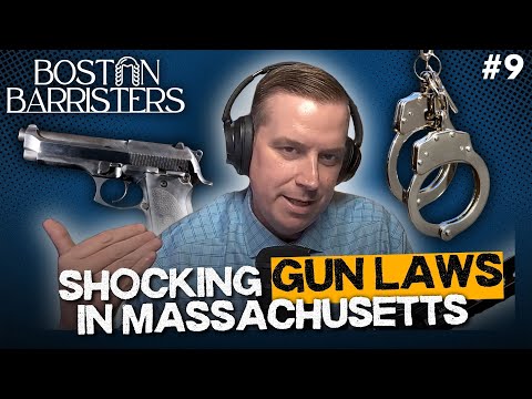 Gun Cases in MA vs. Strict Gun Laws | Boston Barristers Podcast