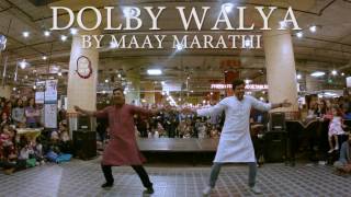 Hot Indian Dance Off 3 - Prelims - Maay Marathi - Dolby Walya | Jaundya Na Balasaheb | Ajay-Atul