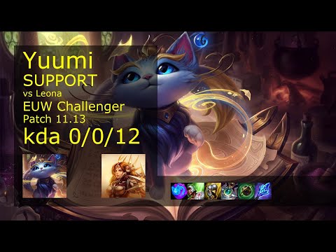 Yuumi Support & Twitch vs Leona & Ezreal - EUW Challenger 0/0/12 Patch 11.13 Gameplay