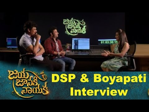 DSP And Boyapati Interview About Jaya Janaki Nayaka