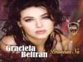 Graciela Beltrán Promesas no